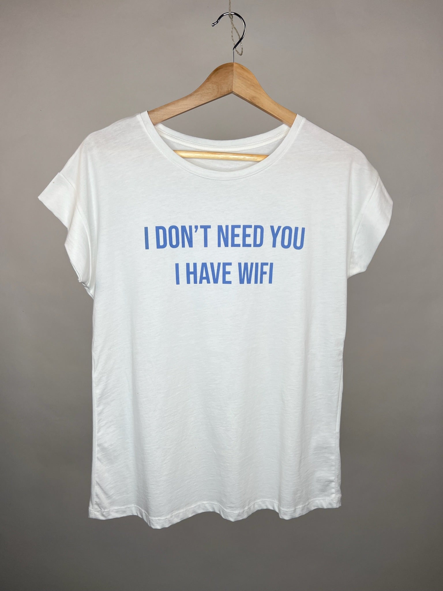 T-Shirt you don´t need...
